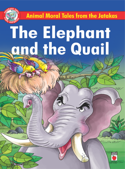 animal-moral-tales-from-the-jatakas-the-elephant-and-the-quail
