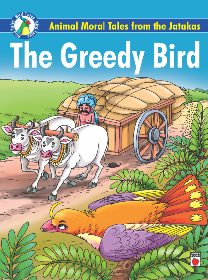 animal-moral-tales-from-the-jatakas-the-greedy-bird
