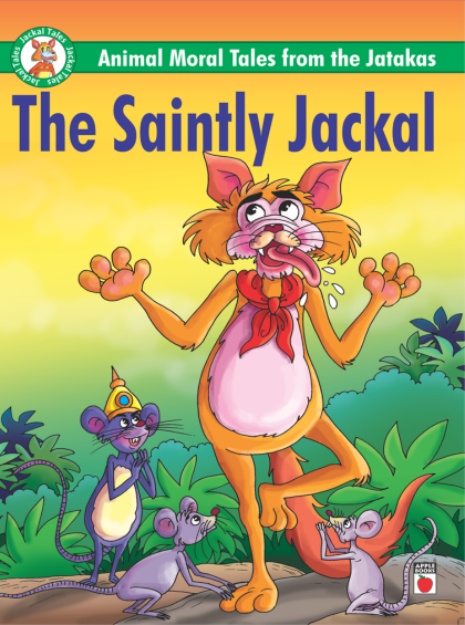 animal-moral-tales-from-the-jatakas-the-saintly-jackal