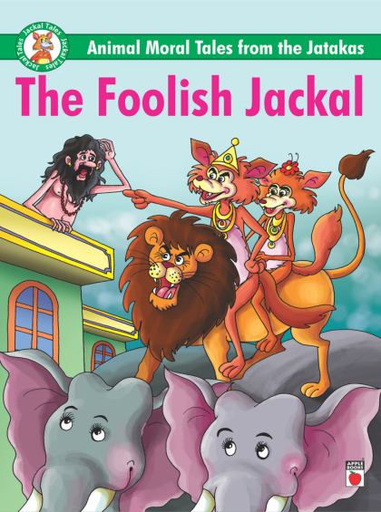 animal-moral-tales-from-the-jatakas-the-foolish-jackal
