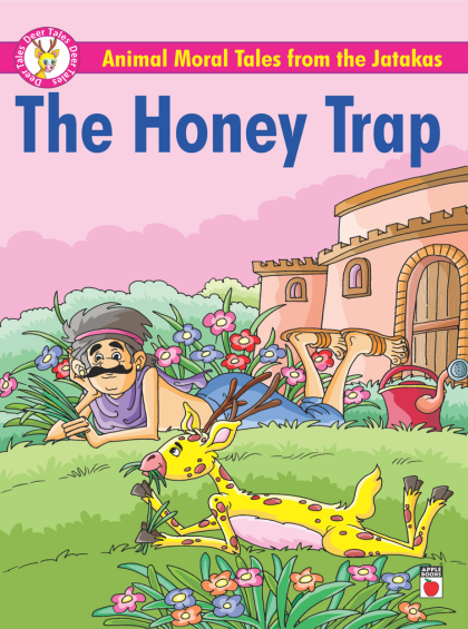 animal-moral-tales-from-the-jatakas-the-honey-trap